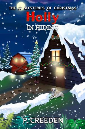 [The 12 Mysteries of Christmas 06] • Holly in Hiding